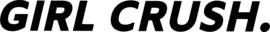 Girl Crush